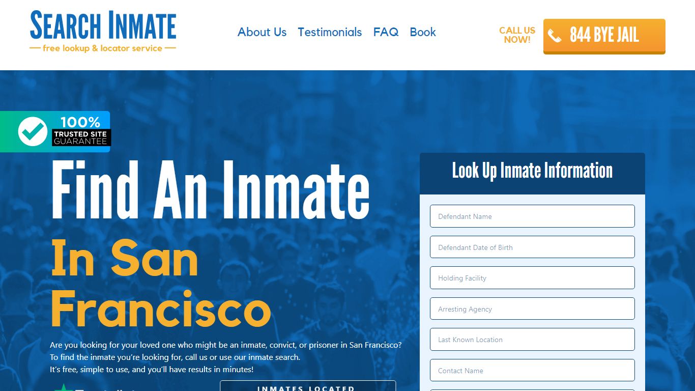 Find An Inmate in San Francisco, California – SearchInmate.com